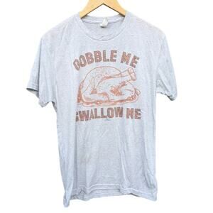 Gobble Me Swallow Me Dirty Thanksgiving Humor Graphic T Shirt Running M Crew